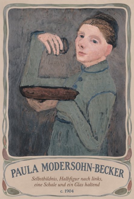 Paula Modersohn-Becker Selbstbildnis, Halbfigur Nach Links, Eine Schale Und Ein Glas Haltend No3 - Plakát