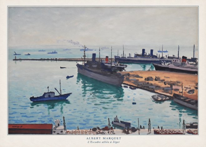 Albert Marquet L'escadre Alliée À Alger No6 - Plakát