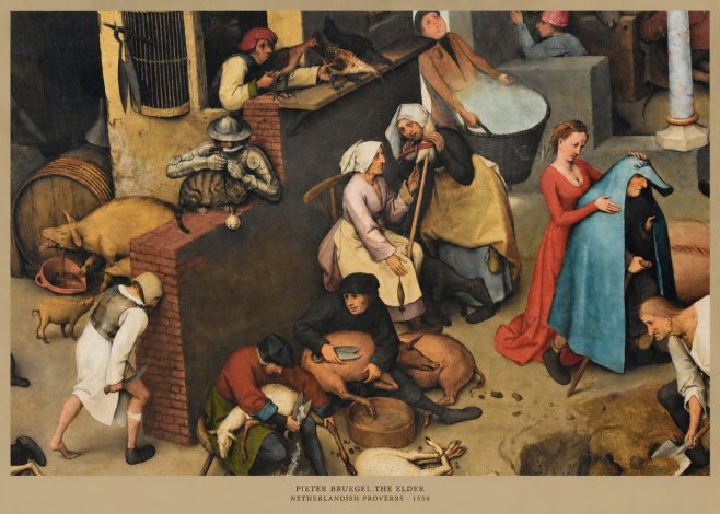 Pieter Bruegel Netherlandish Proverbs VIII No5 - Plakát