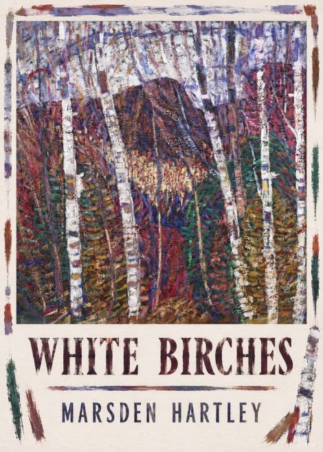 Marsden Hartley White Birches No3 - Plakát