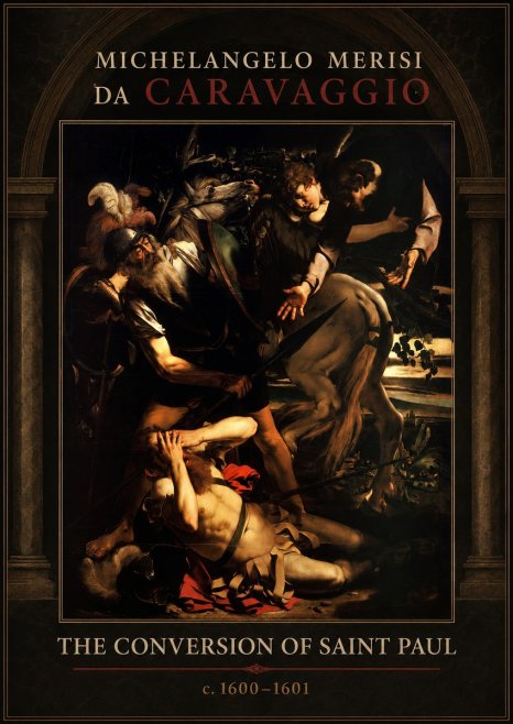 Michelangelo Merisi da Caravaggio The Conversion of Saint Paul No1 - Plakát
