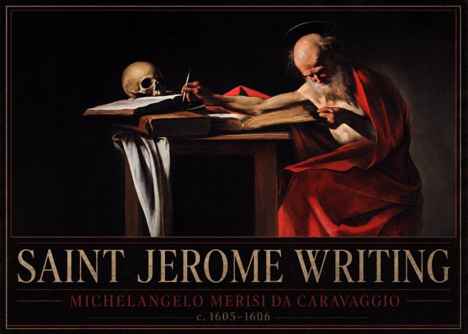 Michelangelo Merisi da Caravaggio Saint Jerome Writing IV No3 - Plakát