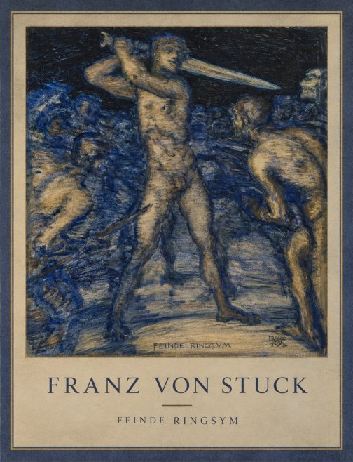 Franz von Stuck Feinde Ringsym No1 - Plakát