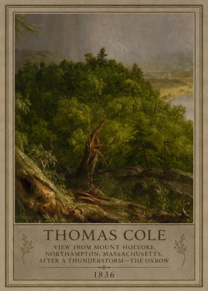 Thomas Cole View from Mount Holyoke, Northampton, Massachusetts, After a Thunderstorm—the Oxbow I No3 - Plakát