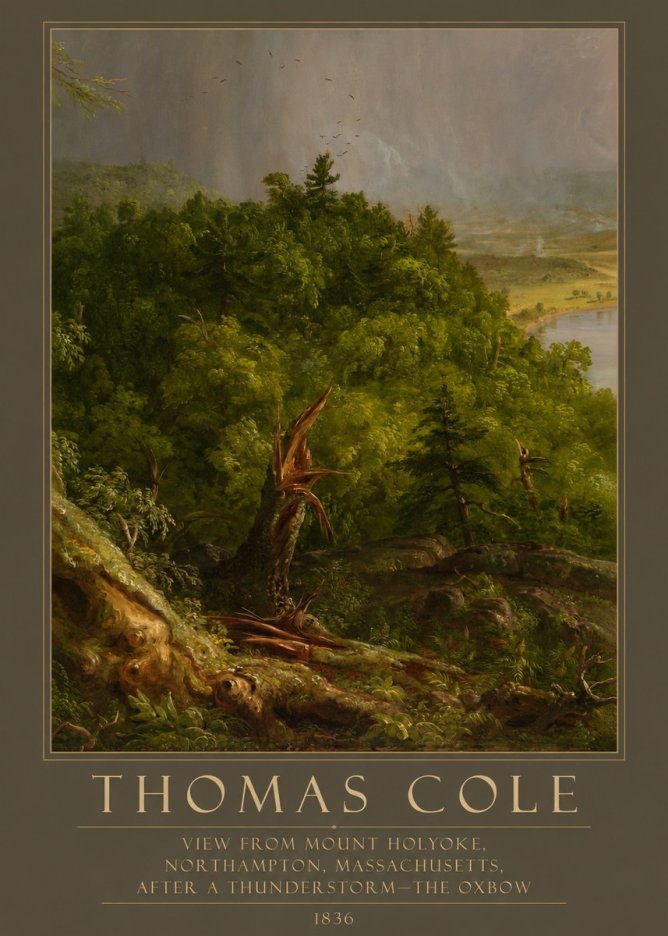 Thomas Cole View from Mount Holyoke, Northampton, Massachusetts, After a Thunderstorm—the Oxbow I No5 - Plakát