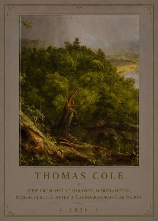 Thomas Cole View from Mount Holyoke, Northampton, Massachusetts, After a Thunderstorm—the Oxbow I No6 - Plakát