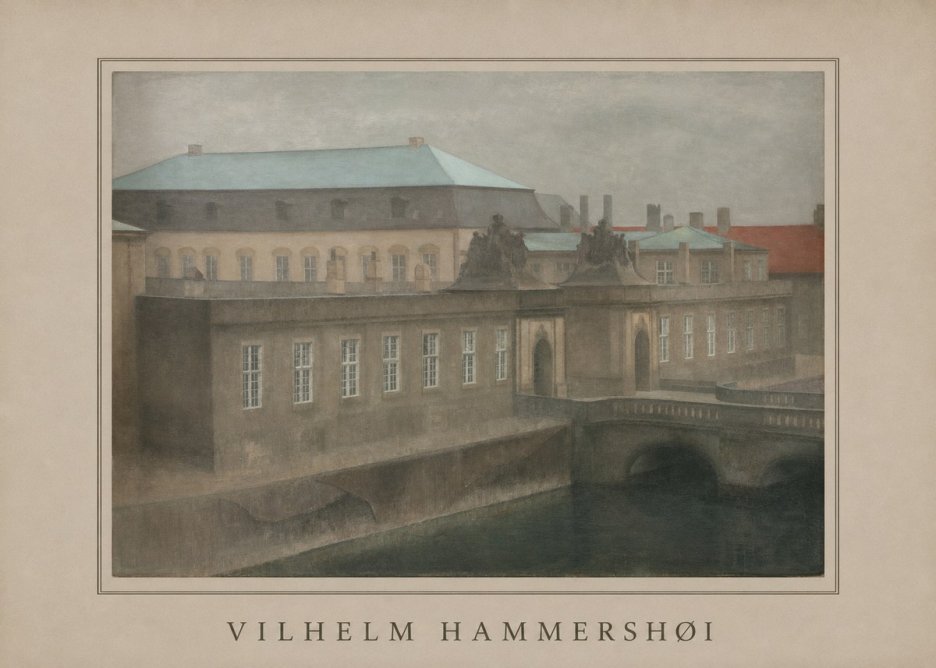 Vilhelm Hammershøi The Old Christiansborg, Late Autumn No6 - Plakát