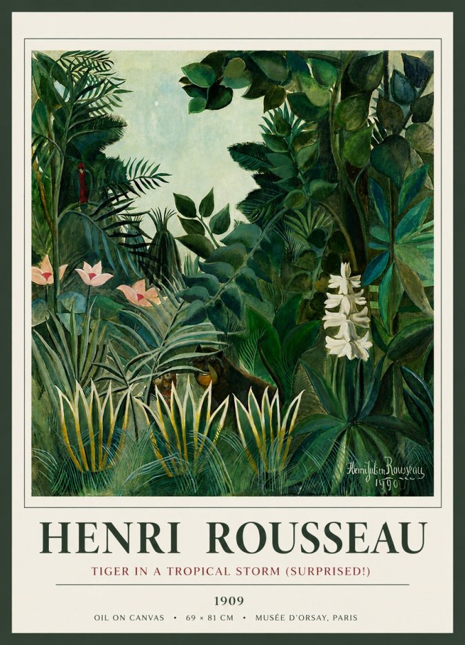 Rousseau Tiger in a Tropical Storm (Surprised!) No5 - Plakát