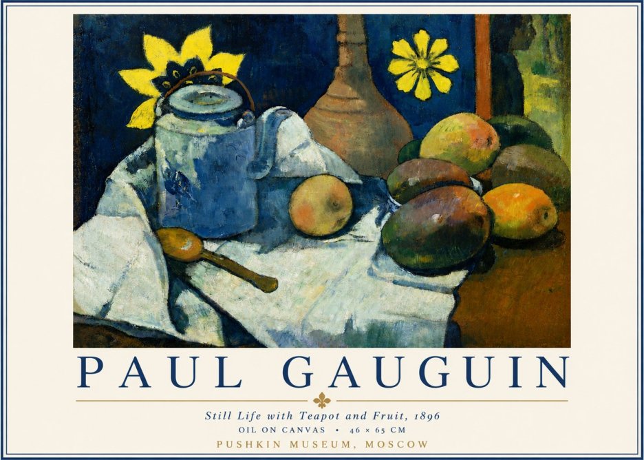 Paul Gauguin Still Life with Teapot and Fruit, 1896 No3 - Plakát