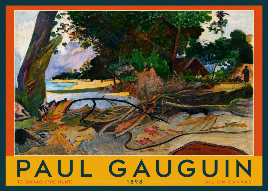 Paul Gauguin Te Burao (the Hunt) No6 - Plakát