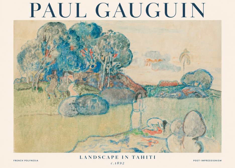 Paul Gauguin Landscape in Tahiti I No1 - Plakát
