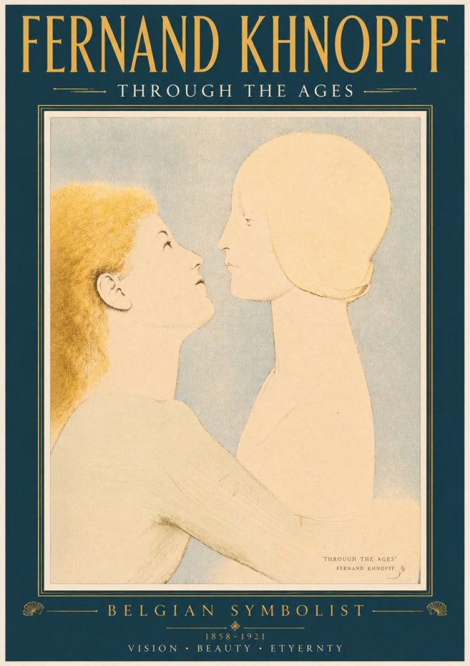 Fernand Khnopff Through the Ages No4 - Plakát