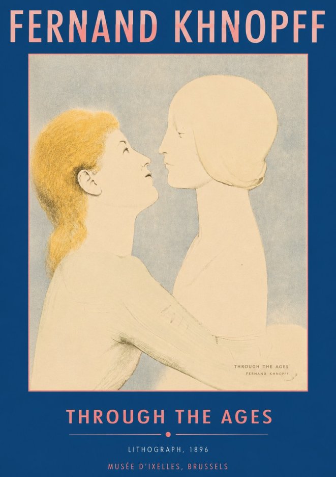 Fernand Khnopff Through the Ages No6 - Plakát