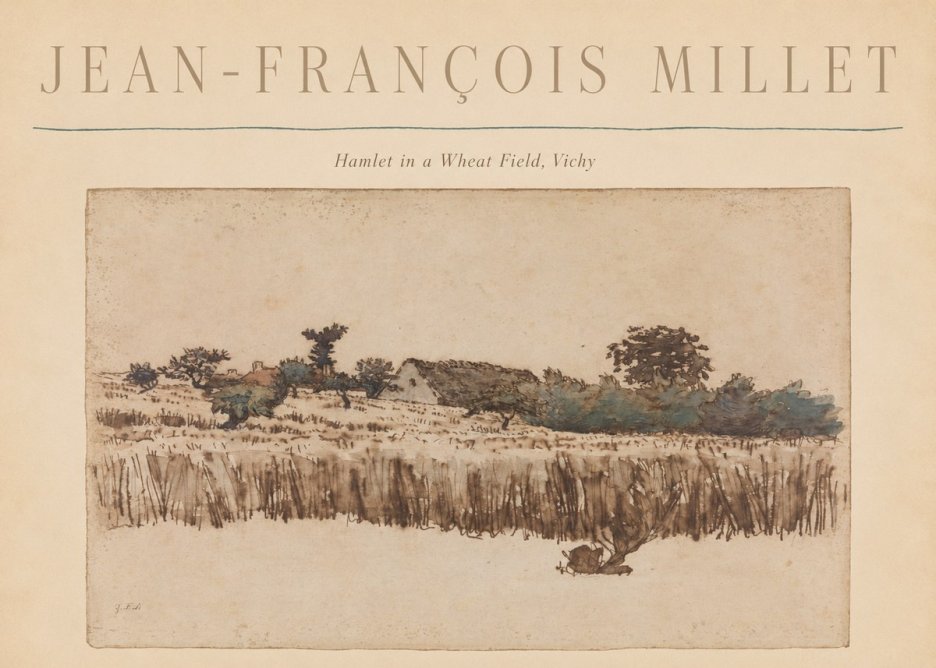 Jean-François Millet Hamlet in a Wheat Field, Vichy No6 - Plakát