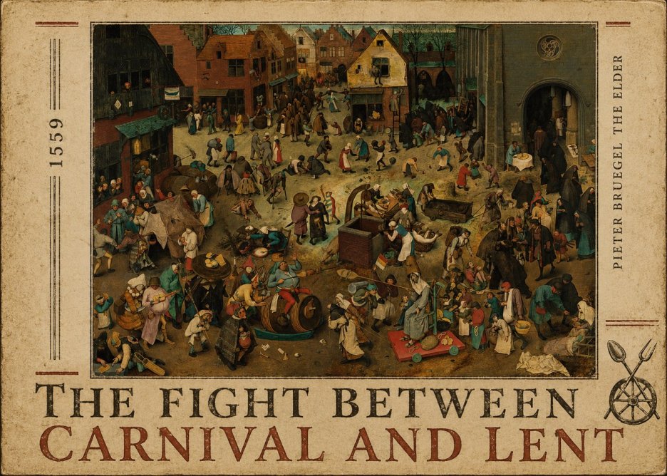 Pieter Bruegel The Fight Between Carnival and Lent II No3 - Plakát