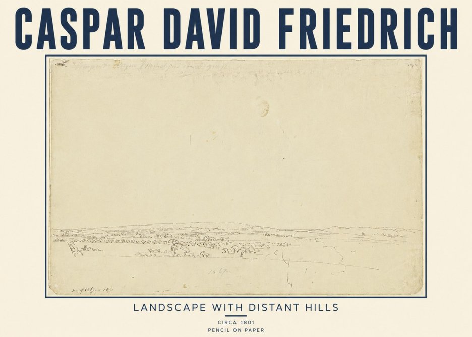 Caspar David Friedrich Landscape with Distant Hills No5 - Plakát