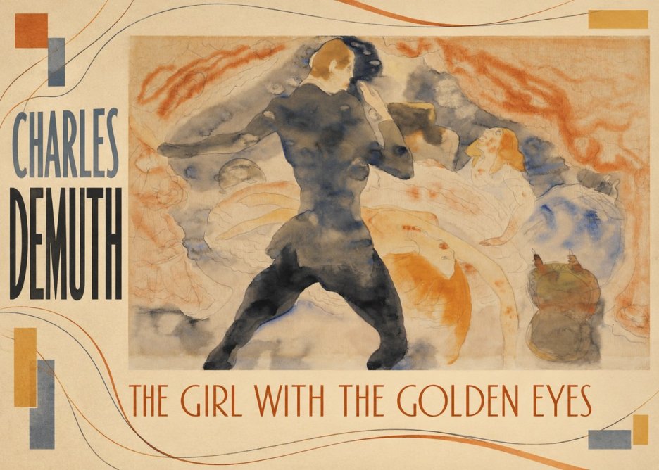 Charles Demuth The Girl with the Golden Eyes No2 - Plakát