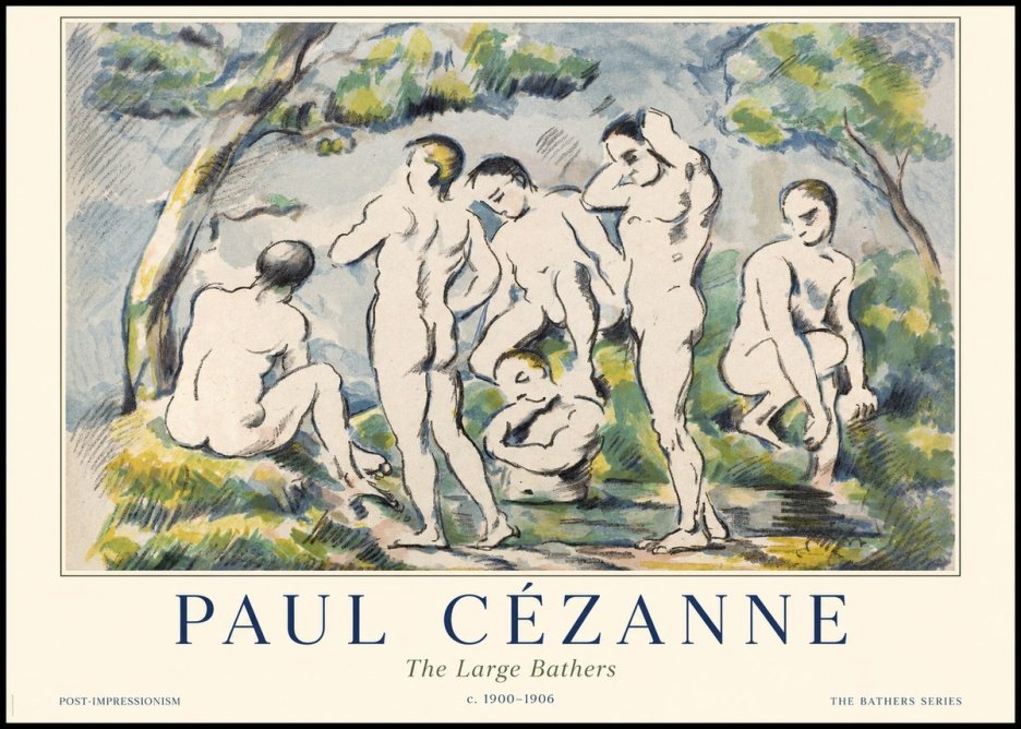 Paul Cézanne The Large Bathers I No1 - Plakát