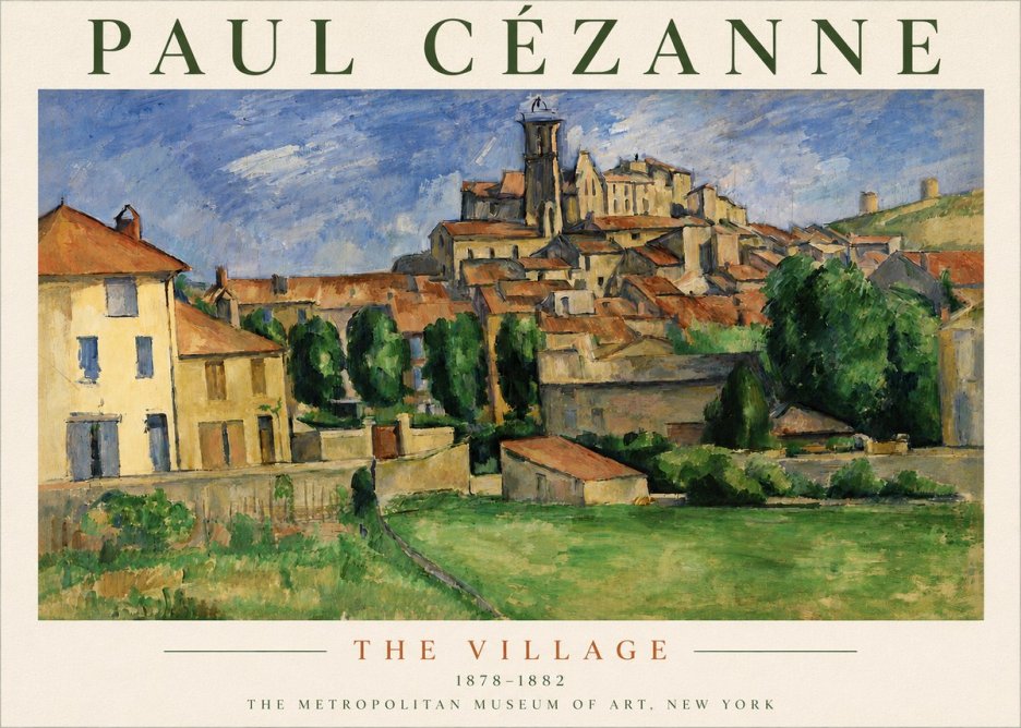 Paul Cézanne The Village I No4 - Plakát