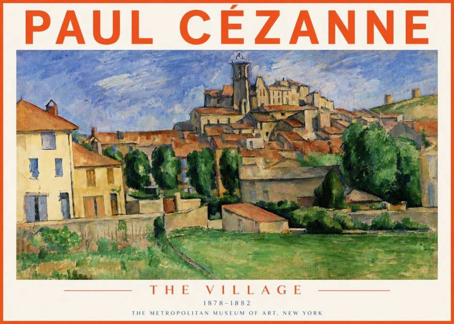Paul Cézanne The Village I No6 - Plakát