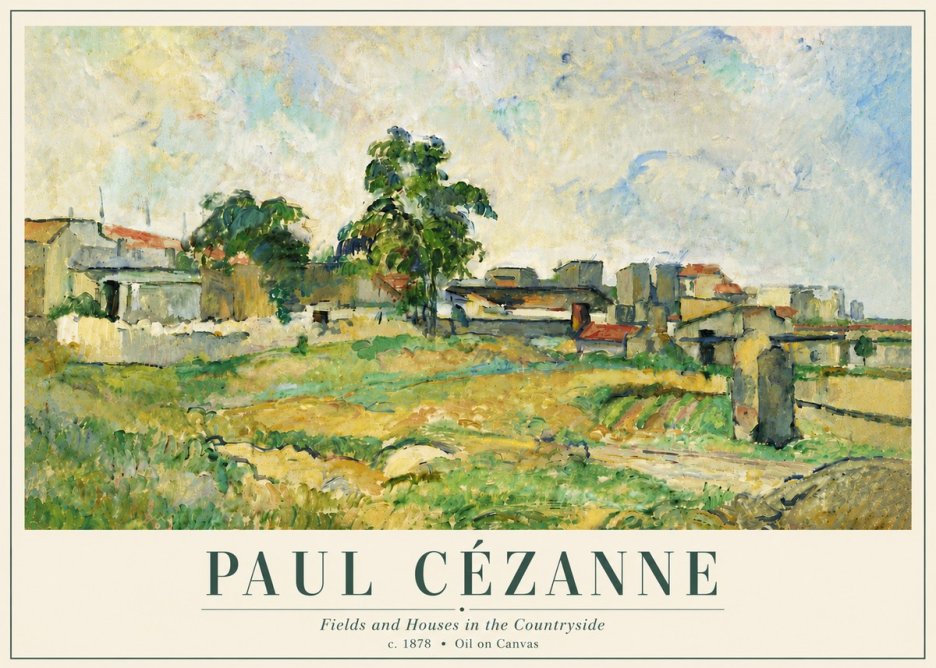 Paul Cézanne Fields and Houses in the Countryside No6 - Plakát