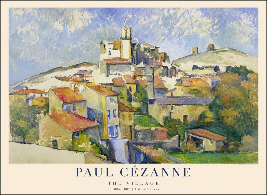 Paul Cézanne The Village III No1 - Plakát