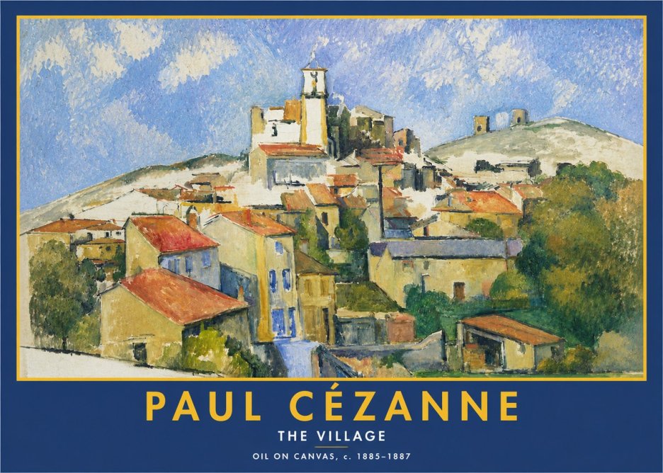 Paul Cézanne The Village III No2 - Plakát