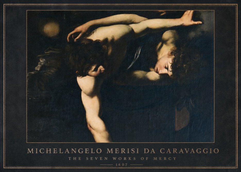 Michelangelo Merisi da Caravaggio The Seven Works of Mercy I No1 - Plakát