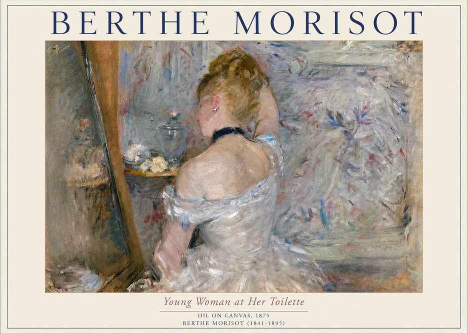 Berthe Morisot Young Woman at Her Toilette No5 - Plakát