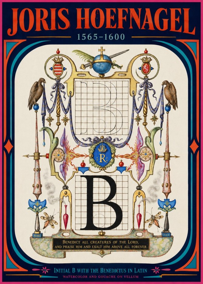 Joris Hoefnagel Initial B with the Benedictus in Latin No2 - Plakát