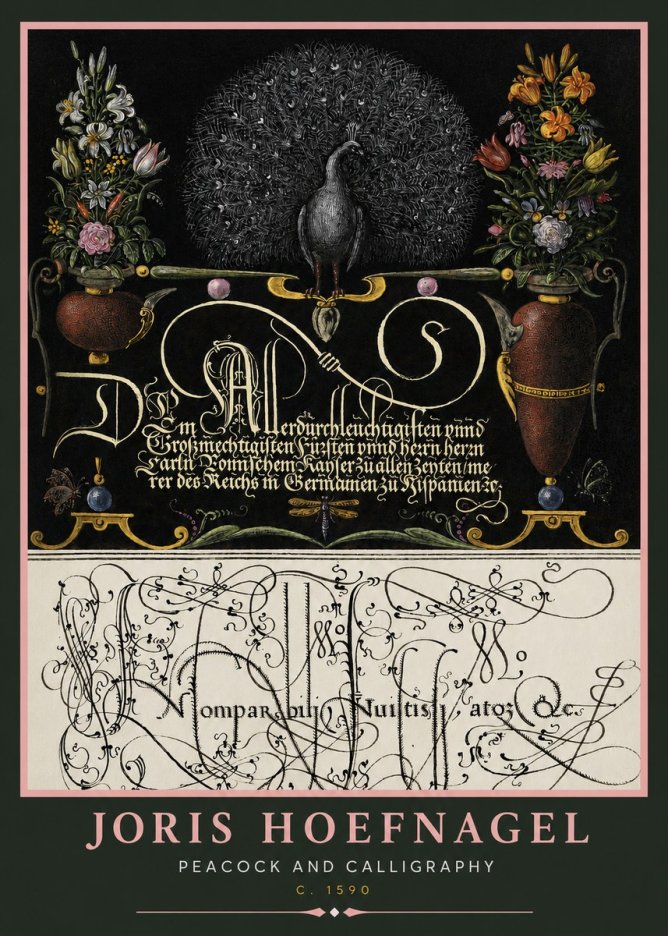 Joris Hoefnagel Peacock and Calligraphy No2 - Plakát