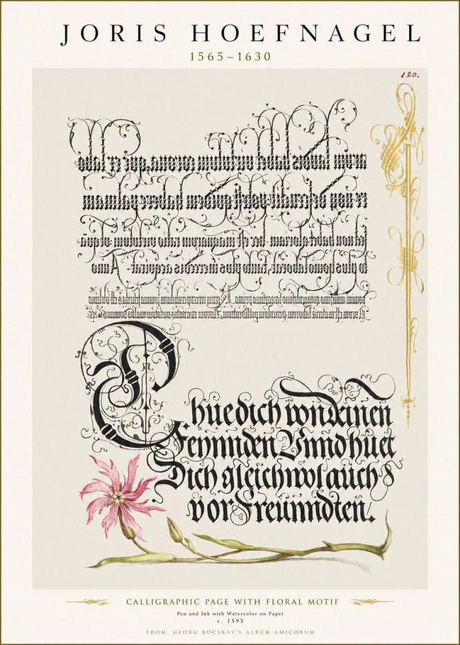 Joris Hoefnagel Calligraphy with Floral Ornament No3 - Plakát