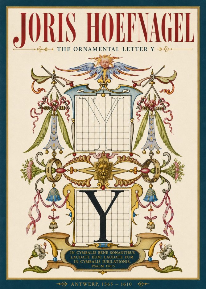 Joris Hoefnagel The Ornamental Letter Y No4 - Plakát