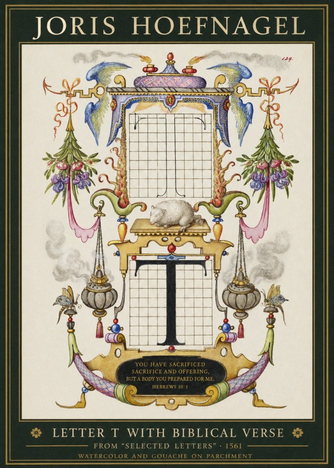 Joris Hoefnagel Letter T with Biblical Verse No1 - Plakát
