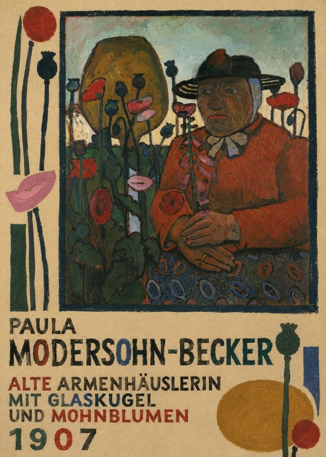 Paula Modersohn-Becker Alte Armenhäuslerin Mit Glaskugel Und Mohnblumen No4 - Plakát