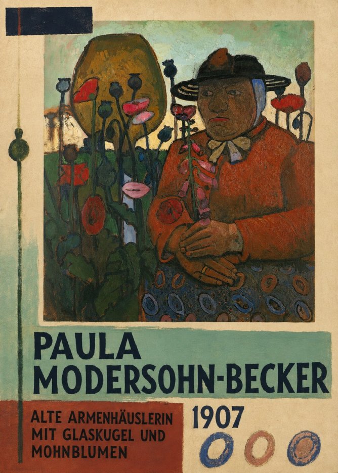 Paula Modersohn-Becker Alte Armenhäuslerin Mit Glaskugel Und Mohnblumen No6 - Plakát