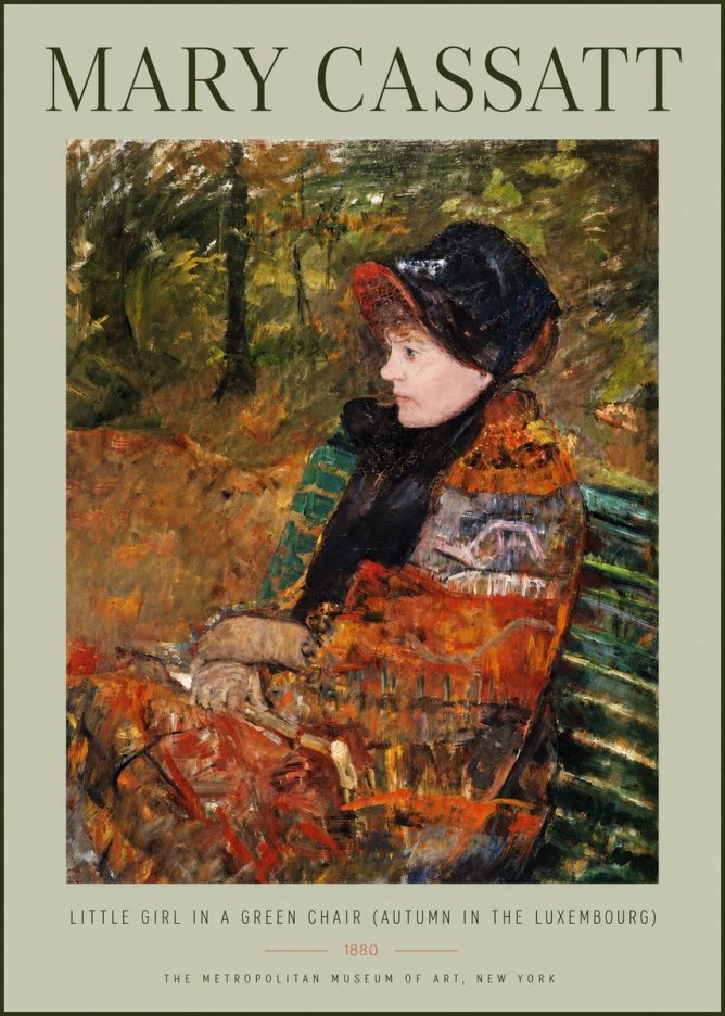 Mary Cassatt Little Girl in a Green Chair (Autumn in the Luxembourg) No2 - Plakát