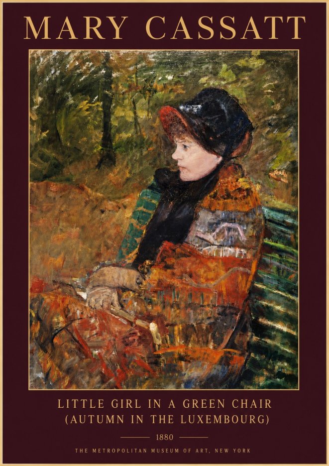 Mary Cassatt Little Girl in a Green Chair (Autumn in the Luxembourg) No3 - Plakát