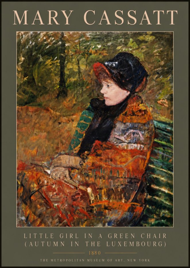 Mary Cassatt Little Girl in a Green Chair (Autumn in the Luxembourg) No5 - Plakát