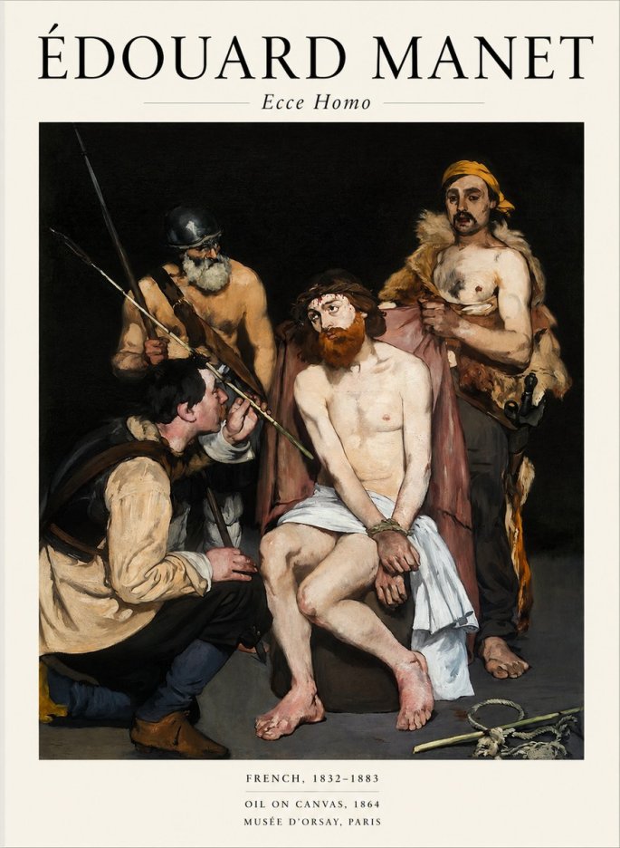 Édouard Manet Ecce Homo No1 - Plakát