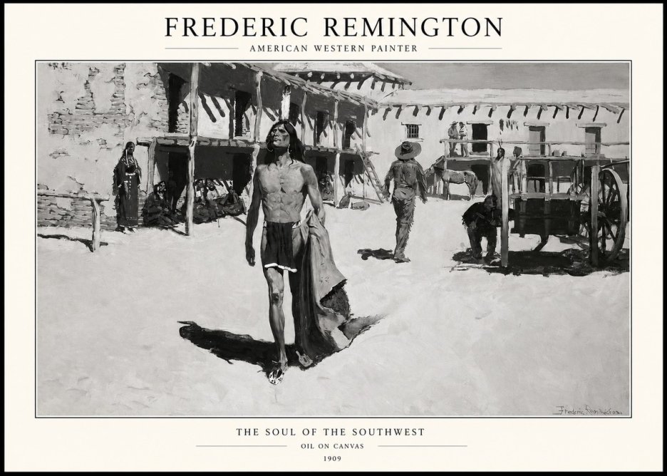 Frederic Remington The Soul of the Southwest No1 - Plakát