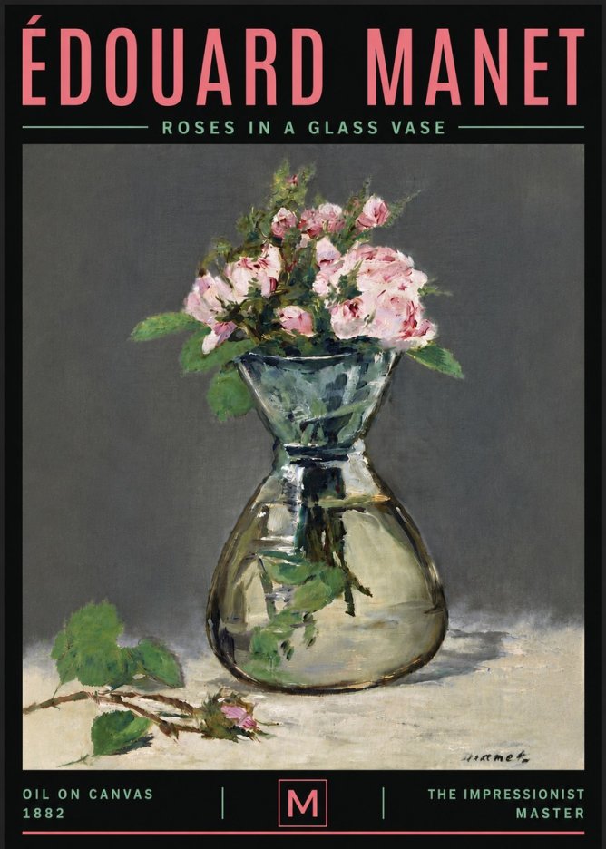 Édouard Manet Roses in a Glass Vase II No6 - Plakát
