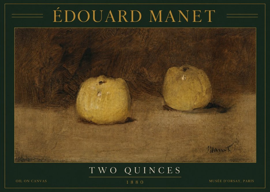 Édouard Manet Two Quinces No3 - Plakát