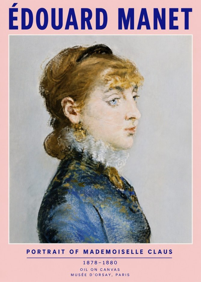 Édouard Manet Portrait of Mademoiselle Claus No6 - Plakát