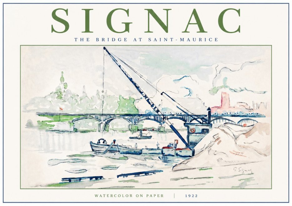 Signac The Bridge at Saint-maurice No3 - Plakát