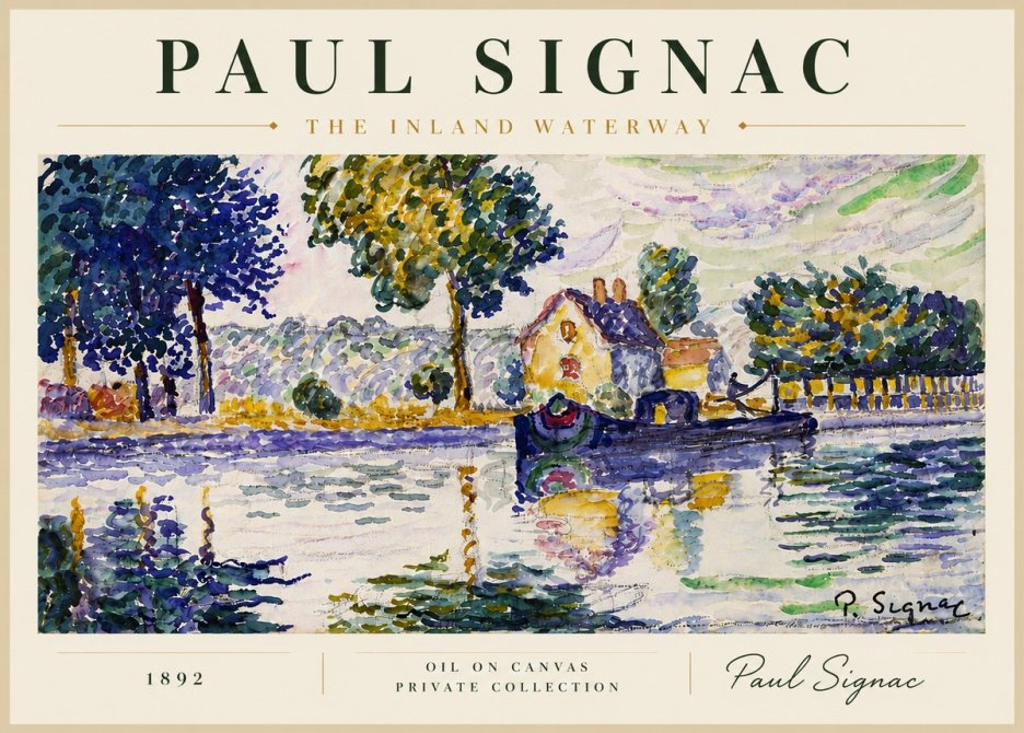 Signac The Inland Waterway No4 - Plakát