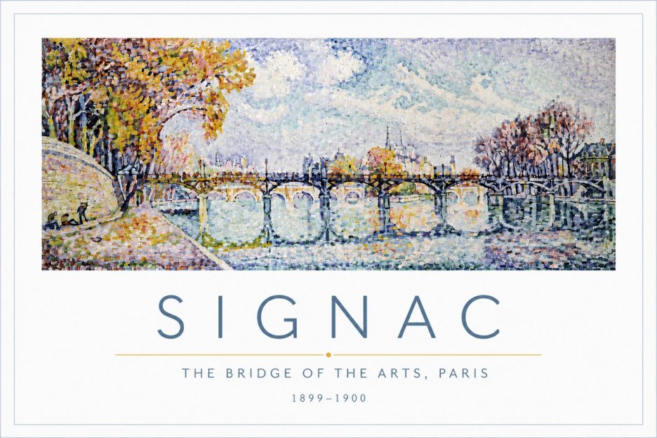 Signac The Bridge of the Arts, Paris No5 - Plakát