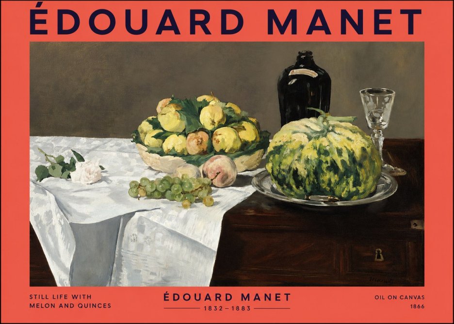 Édouard Manet Still Life with Melon and Quinces No2 - Plakát