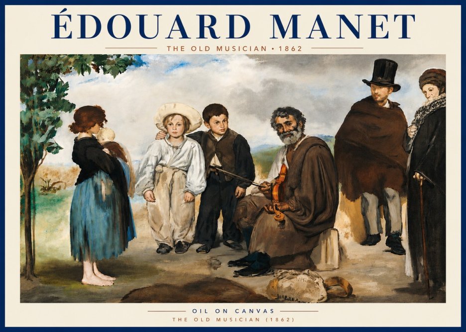 Édouard Manet The Old Musician - 1862 No5 - Plakát