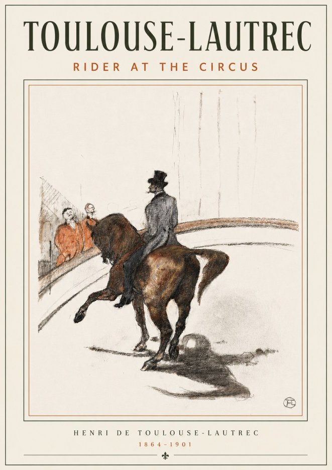 Toulouse-Lautrec Rider at the Circus No4 - Plakát